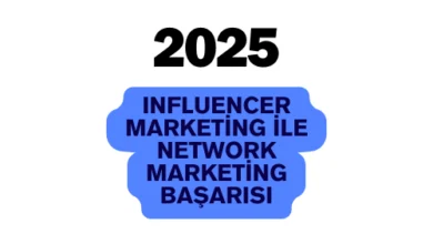 influencer marketing ve network marketing